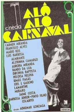 Alô Alô Carnaval (missing thumbnail, image: /images/cache/406560.jpg)