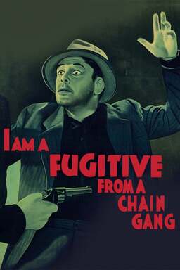I Am a Fugitive from a Chain Gang (missing thumbnail, image: /images/cache/410664.jpg)