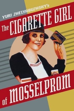 The Cigarette Girl of Mosselprom (missing thumbnail, image: /images/cache/417902.jpg)