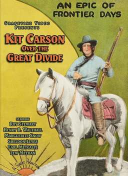 Kit Carson Over the Great Divide (missing thumbnail, image: /images/cache/418378.jpg)