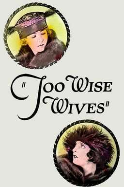 Too Wise Wives (missing thumbnail, image: /images/cache/419464.jpg)