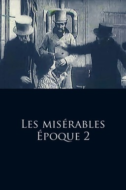 Les Misérables - Part 2: Fantine (missing thumbnail, image: /images/cache/423138.jpg)