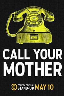 Call Your Mother (missing thumbnail, image: /images/cache/423532.jpg)