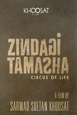 Zindagi Tamasha ( Circus of Life ) (missing thumbnail, image: /images/cache/424740.jpg)