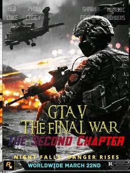 GTA V: THE FINAL WAR 2: THE SECOND CHAPTER (missing thumbnail, image: /images/cache/427618.jpg)