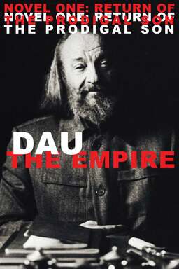 DAU. The Empire. Novel One: Return Of The Prodigal Son (missing thumbnail, image: /images/cache/427882.jpg)