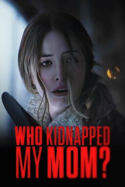 Who Kidnapped My Mom? (missing thumbnail, image: /images/cache/438238.jpg)