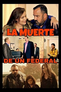 La Muerte De Un Federal (missing thumbnail, image: /images/cache/439885.jpg)