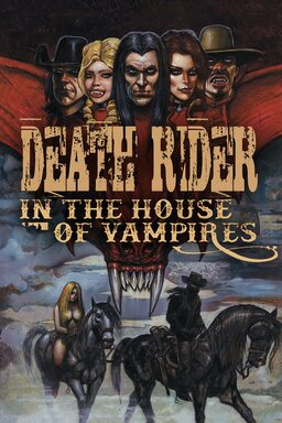 Death Rider in the House of Vampires (missing thumbnail, image: /images/cache/440084.jpg)