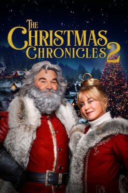 The Christmas Chronicles 2 (missing thumbnail, image: /images/cache/441371.jpg)