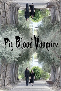 Pig Blood Vampire (missing thumbnail, image: /images/cache/443491.jpg)