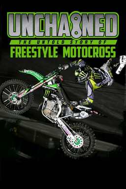 Unchained: The Untold Story of Freestyle Motocross (missing thumbnail, image: /images/cache/47830.jpg)