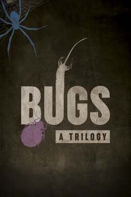 Bugs: A Trilogy (missing thumbnail, image: /images/cache/47970.jpg)