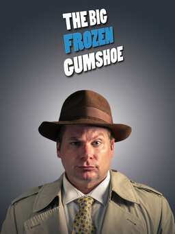 The Big Frozen Gumshoe (missing thumbnail, image: /images/cache/52456.jpg)