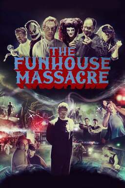 The Funhouse Massacre (missing thumbnail, image: /images/cache/57740.jpg)