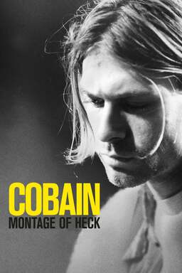 Cobain: Montage of Heck Poster