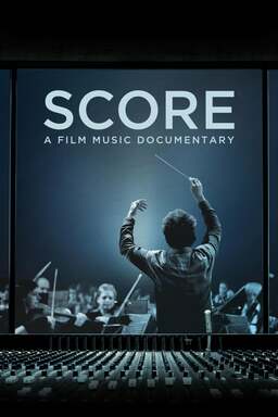 Score: A Film Music Documentary (missing thumbnail, image: /images/cache/62132.jpg)