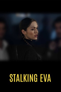Stalking Eva (missing thumbnail, image: /images/cache/62468.jpg)