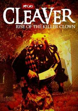 Cleaver: Rise of the Killer Clown (missing thumbnail, image: /images/cache/62936.jpg)