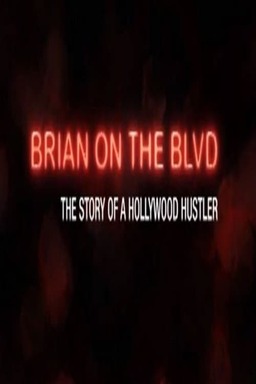 Brian on the Boulevard: The Story of a Hollywood Hustler (missing thumbnail, image: /images/cache/64538.jpg)
