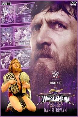 Journey to WrestleMania: Daniel Bryan (missing thumbnail, image: /images/cache/65552.jpg)