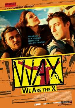 Wax: We Are The X (missing thumbnail, image: /images/cache/66350.jpg)