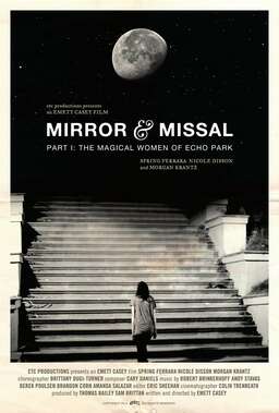 Mirror & Missal: Part 1 - The Magical Women of Echo Park (missing thumbnail, image: /images/cache/66710.jpg)