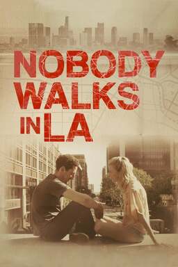 Nobody Walks in L.A. (missing thumbnail, image: /images/cache/68016.jpg)
