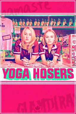 Yoga Hosers (missing thumbnail, image: /images/cache/69074.jpg)
