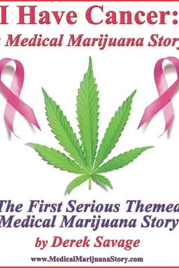 I Have Cancer: A Medical Marijuana Story (missing thumbnail, image: /images/cache/70672.jpg)