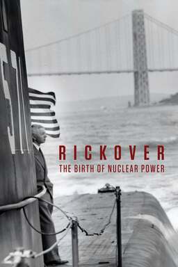 Rickover: The Birth of Nuclear Power (missing thumbnail, image: /images/cache/71966.jpg)