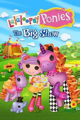 Lalaloopsy Ponies: The Big Show (missing thumbnail, image: /images/cache/73158.jpg)