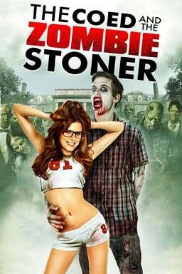 The Coed and the Zombie Stoner (missing thumbnail, image: /images/cache/74310.jpg)