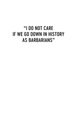 I Do Not Care If We Go Down in History as Barbarians (missing thumbnail, image: /images/cache/7441.jpg)