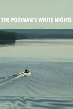 The Postman's White Nights (missing thumbnail, image: /images/cache/74730.jpg)