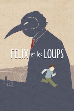 Félix et les loups (missing thumbnail, image: /images/cache/75836.jpg)