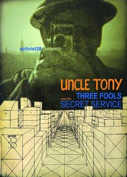 Uncle Tony, Three Fools and the Secret Service (missing thumbnail, image: /images/cache/76940.jpg)