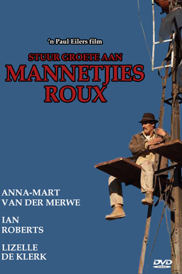 Send Regards to Mannetjies Roux (missing thumbnail, image: /images/cache/77952.jpg)