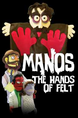 Manos: The Hands of Felt (missing thumbnail, image: /images/cache/79246.jpg)