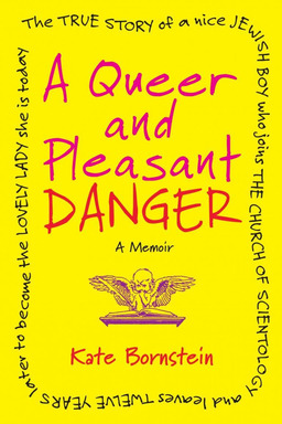 Kate Bornstein is a Queer & Pleasant Danger (missing thumbnail, image: /images/cache/79744.jpg)