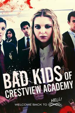 Bad Kids of Crestview Academy (missing thumbnail, image: /images/cache/80194.jpg)