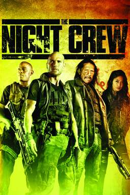 The Night Crew Poster