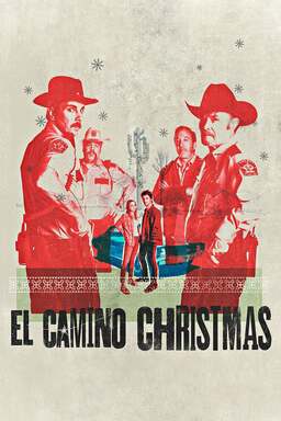 El Camino Christmas (missing thumbnail, image: /images/cache/82002.jpg)