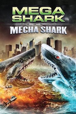 Mega Shark Versus Mecha Shark (missing thumbnail, image: /images/cache/84878.jpg)