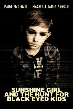 Sunshine Girl and the Hunt for Black Eyed Kids (missing thumbnail, image: /images/cache/87174.jpg)