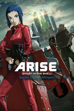 Ghost in the Shell Arise - Border 2: Ghost Whispers (missing thumbnail, image: /images/cache/87994.jpg)