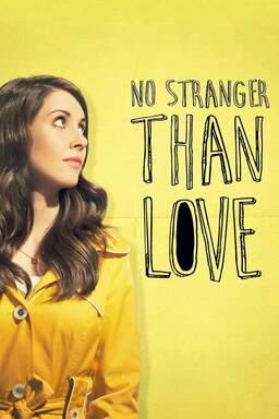 No Stranger Than Love (missing thumbnail, image: /images/cache/88718.jpg)