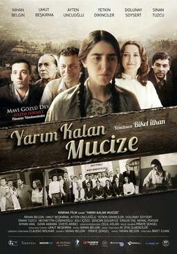 Yarım Kalan Mucize (missing thumbnail, image: /images/cache/91132.jpg)