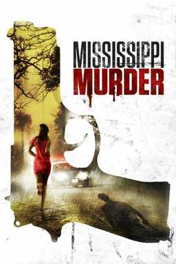 Mississippi Murder (missing thumbnail, image: /images/cache/91522.jpg)