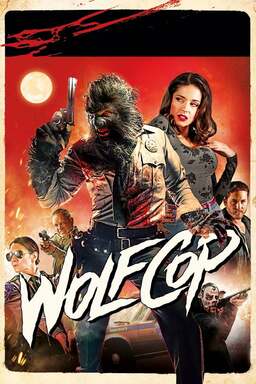 WolfCop (missing thumbnail, image: /images/cache/92748.jpg)